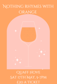 Nothing Rhymes with Orange Tasting – 17th May, Quaff Hove